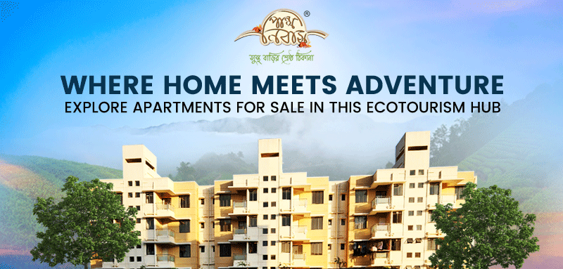 Where Home Meets Adventure – Explore Apartments for Sale in this Ecotourism Hub